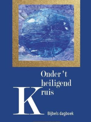 Onder't heiligend kruis