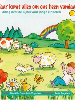 Waar komt alles om ons heen vandaan?