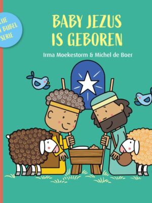 Baby Jezus is geboren