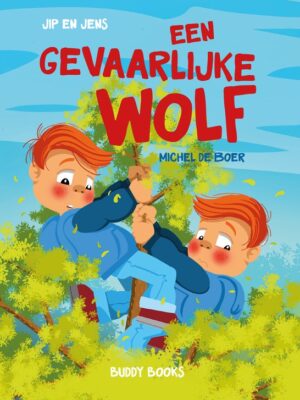 Jip&jens de gevaarlijke wolf