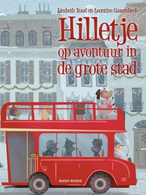 Hilletje op avontuur in de grote stad