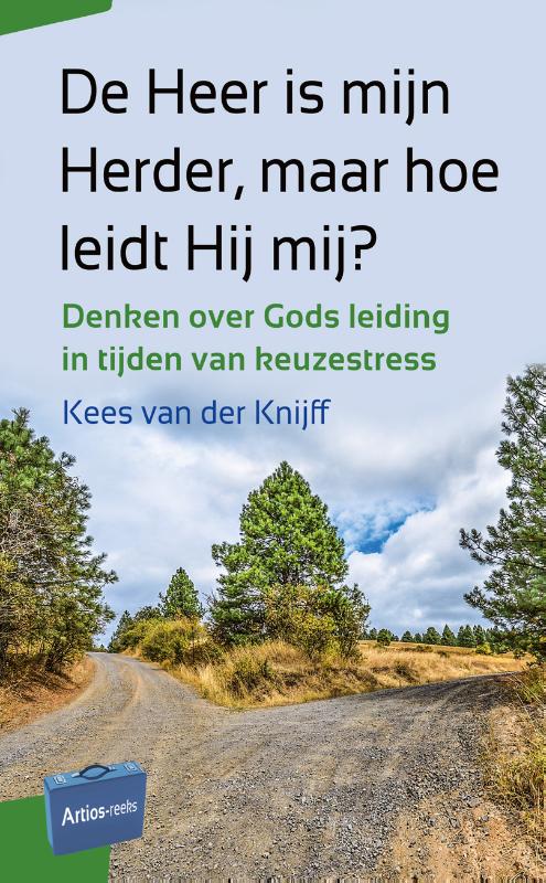 Heer is mijn Herder maar hoe leidt Hij