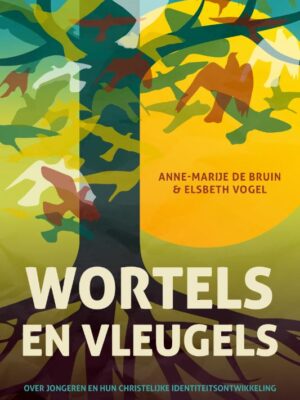 Wortels en vleugels