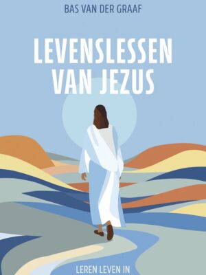 Levenslessen van Jezus