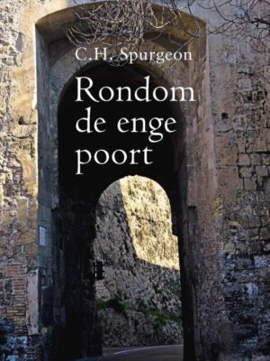 Rondom de enge poort