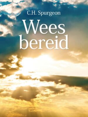Wees bereid