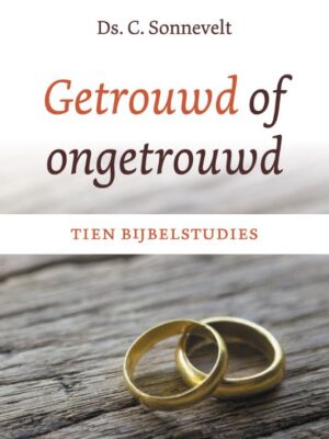 Getrouwd of ongetrouwd