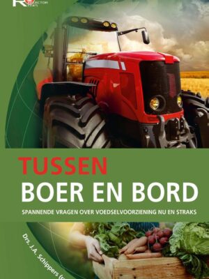 Tussen boer en bord
