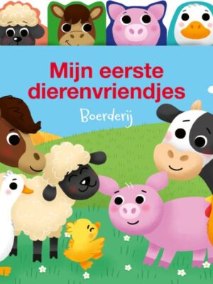 Mijn eerste dierenvriendjes: Boerderij