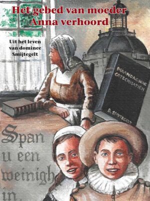 Gebed van moeder anna verhoord