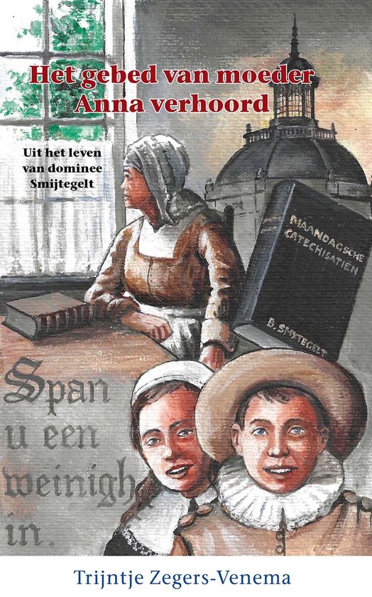 Gebed van moeder anna verhoord