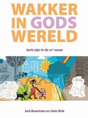 Wakker in Gods wereld