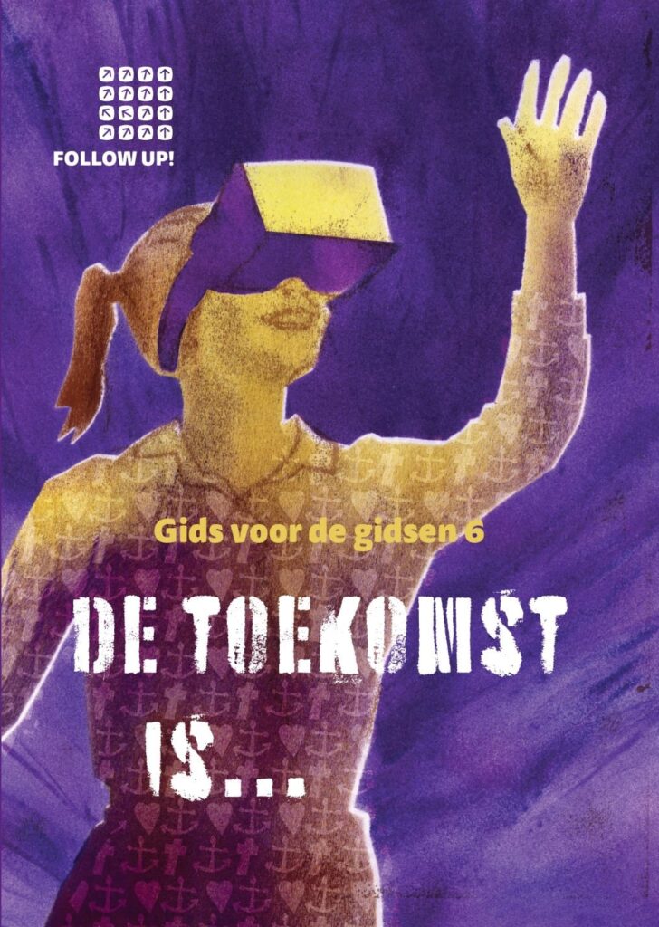 Follow up journal 6 Gids de toekomst is