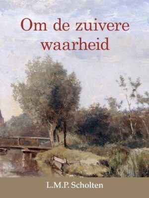 Om de zuivere waarheid