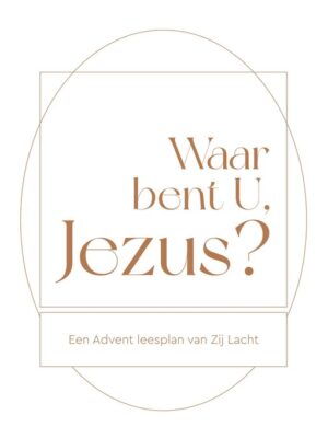 Waar bent U Jezus?