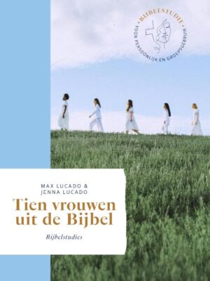 Tien vrouwen uit de bijbel