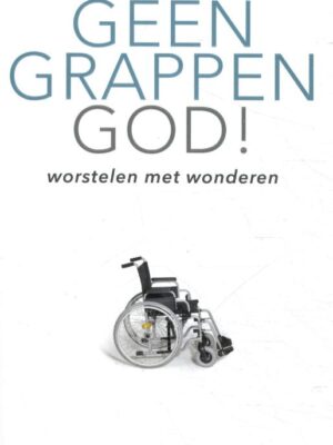 Geen grappen God