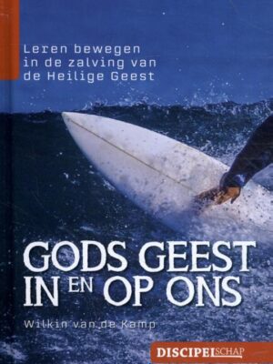 Gods Geest in en op ons