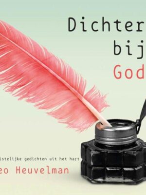 Dichter bij God