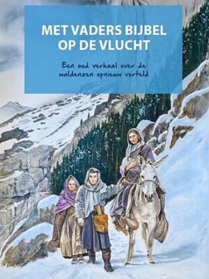 Met vaders bijbel op de vlucht