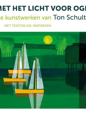 Met het licht voor ogen