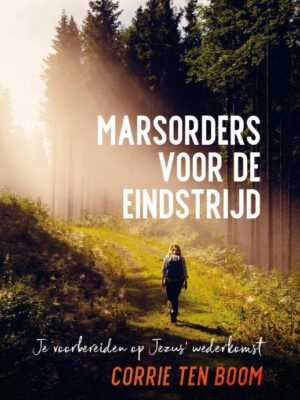 Marsorders voor de eindstrijd